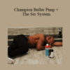 Brandon Carter – Champion Baller Pimp + The Six System