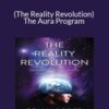 Brian Scott (The Reality Revolution) – The Aura Program