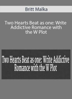 Britt Malka Two Hearts Beat as one Write Addictive Romance with the W Plot 250x343 1 - eSys[GroupBuy]