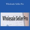 Bryan Guerra – Wholesale Seller Pro