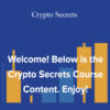 Bryce Paul & Aaron Malone – Crypto Secrets