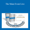 By Referral Only – The Main Event Live