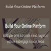 Carla King – Build Your Online Platform
