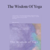 Carlos Pomeda – The Wisdom Of Yoga