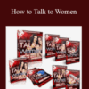 Carlos Xuma – How to Talk to Women
