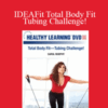 Carol Murphy – IDEAFit Total Body Fit—Tubing Challenge!