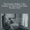 Carrie Cardozo – The Psychic Within 5 Day Journey to Unravel Your Inner Psychic 2022