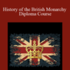 Centreofexcellence – History of the British Monarchy Diploma Course