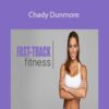 Chady Dunmore – Fast-Track Fitness