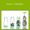 Charles Faulkner – Money ‘n Metaphor: How Metaphors Determine Our Wealth and Happiness