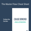 Chase Dimond – The Master Flow Cheat Sheet