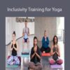 Chelsea Jackson Roberts – Inclusivity Training for Yoga