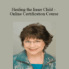 Cheryl O’Neil – Healing the Inner Child – Online Certification Course