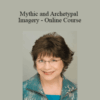 Cheryl O’Neil – Mythic and Archetypal Imagery – Online Course
