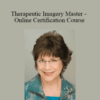 Cheryl O’Neil – Therapeutic Imagery Master – Online Certification Course