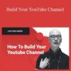 Chris Do – Build Your YouTube Channel