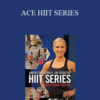 Chris Freytag – ACE HIIT SERIES