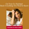 Chris Jackson – Get Your Ex Husband Back Everything You Need to Know