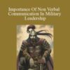 Chris Jackson – Importance Of Non Verbal Communication In Military Leadership