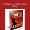 Chris Jackson – The Perfect Love Match Free Guide