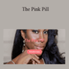 Christelyn Karazin – The Pink Pill