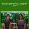 Christi and Aimee – Birth Insight Online Childbirth Course