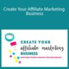 Christina Root – Create Your Affiliate Marketing Business