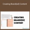 Christina Root – Creating Brand[ed] Content