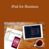 Christopher Breen – iPad for Business
