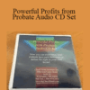 Chuck Smith – Powerful Profits from Probate Audio CD Set