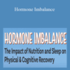 Cindi Lockhart – Hormone Imbalance: The Impact of Nutrition and Sleep on Physical & Cognitive Recovery