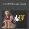 Codey Storey – Tactical Bodyweight training
