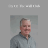 Colin McDougall – Fly On The Wall Club