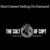Colin Theriot (The Cult of Copy) – Short Sweet Selling On Demand