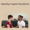 Conor + Brittany – Squirting Vaginal Ejaculation
