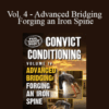 Convict Conditioning – Vol. 4 – Advanced Bridging – Forging an Iron Spine