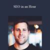[Download Now] Corey Rabazinski – SEO in an Hour
