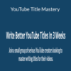Creator Hooks – YouTube Title Mastery