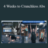Critical Bench – 4 Weeks to Crunchless Abs