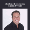 DC Fawcett – Shortsale Foreclosure Wealth System