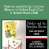 Dachelle McVey – Fletcher and the Springtime Blossoms Online Book Club ~ A Nature Book Club