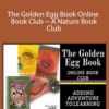 Dachelle McVey – The Golden Egg Book Online Book Club ~ A Nature Book Club