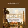 Daily Stoic – Stoicism 101