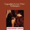 Damian Savieri – Legendary Lover 3 Sex Techniques