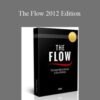Dan Bacon – The Flow 2012 Edition
