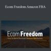 Dan Vas – Ecom Freedom Amazon FBA