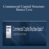 Dandrew Media – Commercial Capital Structure Basics Live
