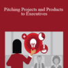 Dane Howard & Richard Koci Hernandez – Pitching Projects and Products to Executives