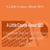 Daniel Fava – A Little Course About SEO