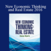 Danny Myers – New Economic Thinking and Real Estate 2016